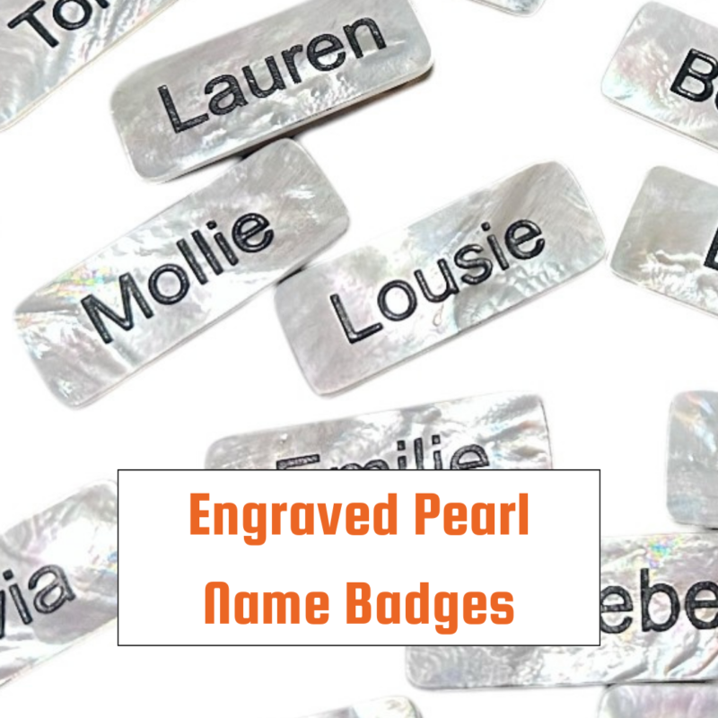 Engraved mother of pearl name badges personalised in Broome