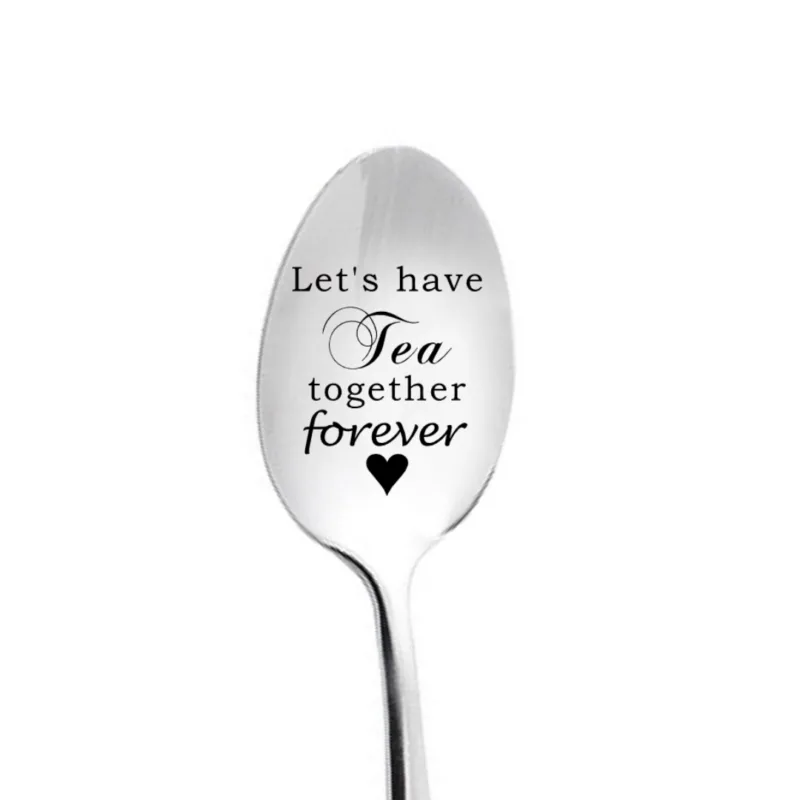 's Have Tea Together Forever Spoon