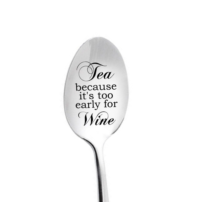 Tea because its too early for wine