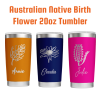 Personalised Australian Native Flower 20oz Tumbler