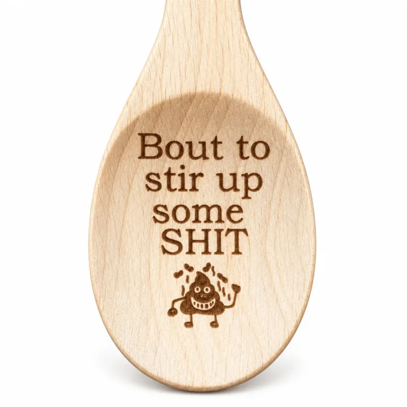 Bout to Stir Up Some Shit Engraved Wooden Spoon, close-up of the pictured bowl engraving, white background