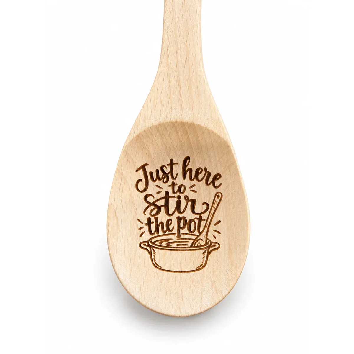 Just Here to Stir the Pot engraved wooden spoon, close-up of the engraved bowl on a white background