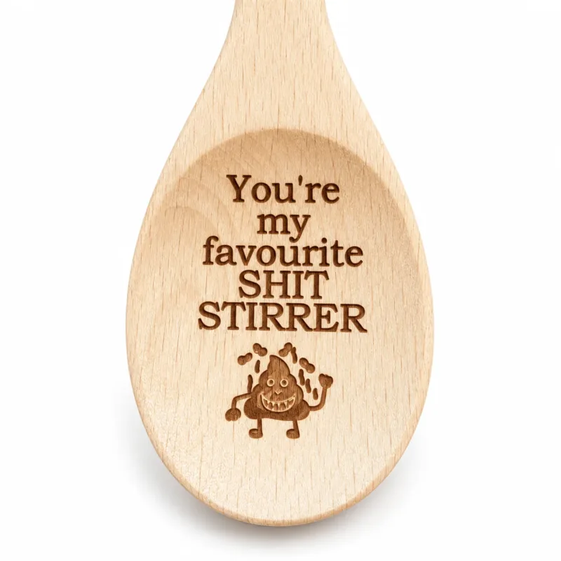 You’re My Favourite Shit Stirrer Engraved Wooden Spoon, close-up of the pictured bowl engraving, white background
