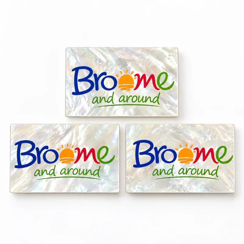 Full-colour UV printing on three pearl shell pieces featuring the Broome and Around logo.